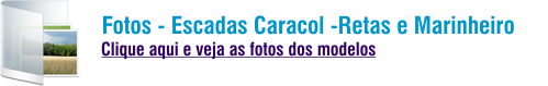 fotos escada caracol retas e marinheiro